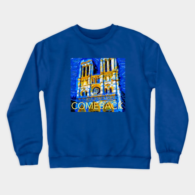 Notre Dame Paris Crewneck Sweatshirt by Preston James Designs